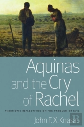 Aquinas And The Cry Of Rachel