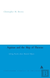 Aquinas And The Ship Of Theseus