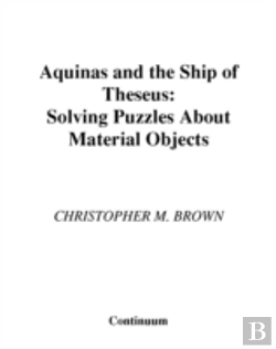 Bertrand.pt - Aquinas And The Ship Of Theseus