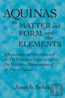 Aquinas On Matter And Form And The Elements
