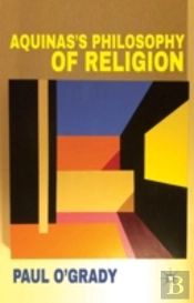 Aquinas'S Philosophy Of Religion