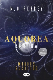 Aquorea – Expira: Mundos Secretos