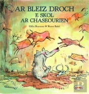 Ar Bleiz Droch E Skol Ar Chaseourien