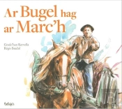 Ar Bugel Hag Ar Marc'H