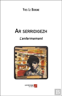 Bertrand.pt - Ar Serridigezh - L Enfermement