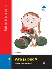 Ara Ja Puc 9. Quadern De Problemes De Matemàtiques - Cicle Superior