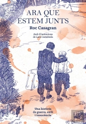 Ara Que Estem Junts [Il·Lustrat]
