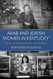 Arab And Jewish Women In Kentucky