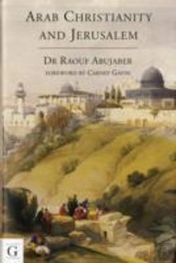 Bertrand.pt - Arab Christianity And Jerusalem