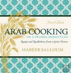 Bertrand.pt - Arab Cooking On A Prairie Homestead