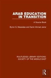 Arab Education In Transition