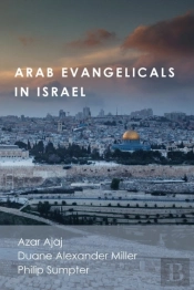 Arab Evangelicals In Israel
