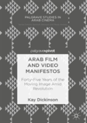 Arab Film And Video Manifestos