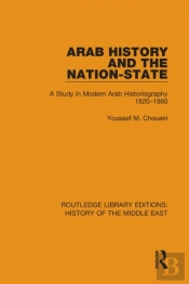 Arab History And The Nation-State