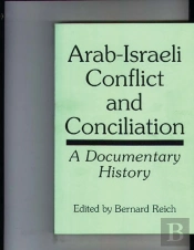 Arab-Israeli Conflict And Conciliation