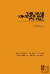 Arab Kingdom And Its Fall