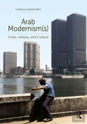 Arab Modernism(S)