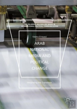 Bertrand.pt - Arab National Media And Political Change