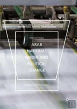 Bertrand.pt - Arab National Media And Political Change