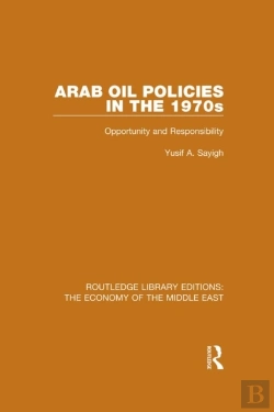 Bertrand.pt - Arab Oil Policies In The 1970s
