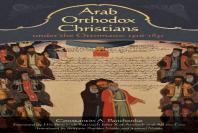 Arab Orthodox Christians Under The Ottomans 1516â€“1831