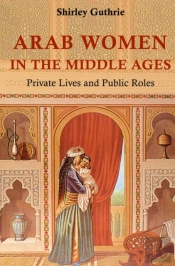 Arab Women In The Middle Ages