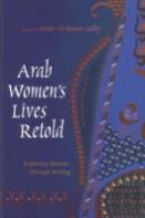 Arab Women'S Lives Retold