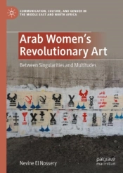 Arab Women'S Revolutionary Art