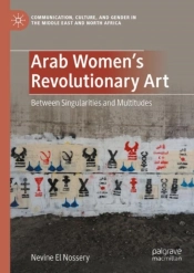 Arab Women'S Revolutionary Art