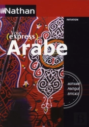 Arabe ; Initiation (Édition 2008)