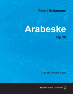 Bertrand.pt - Arabeske - A Score For Solo Piano Op.18