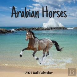 Bertrand.pt - Arabian Horses 2021 Wall Calendar