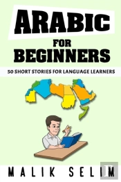 Arabic For Beginners: 50 Short Stories F