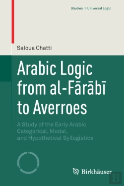 Bertrand.pt - Arabic Logic From Al-Farabi To Averroes