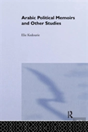 Arabic Political Memoirs And Other Studies