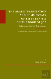 Arabic Translation And Commentary Of Yefet Ben ?Eli On The Book Of Job