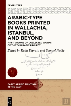 Bertrand.pt - Arabic-Type Books Printed In Wallachia, Istanbul, And Beyond