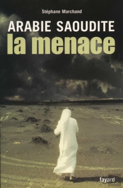 Bertrand.pt - Arabie Saoudite, La Menace