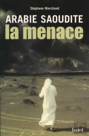 Arabie Saoudite, La Menace