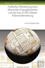 Arabische Aubersetzung Eines Altsyrischen Evangelientextes Und Die Sure 21
