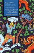 Arabs And The Art Of Storytelling