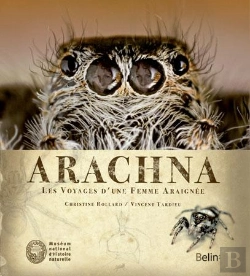 Bertrand.pt - Arachna : Les Voyages D'Une Femme Araignée
