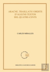 Aracne. Trasllats I Ordits D'Alguns Textos Del Quatre-Cents