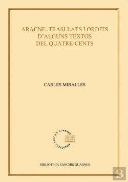 Bertrand.pt - Aracne. Trasllats I Ordits D'Alguns Textos Del Quatre-Cents