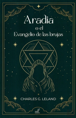 Bertrand.pt - Aradia O El Evangelio De Las Brujas