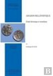 Arados Hellenistique, Etude Historique Et Monetaire