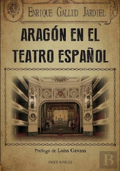 Aragón En El Teatro Español