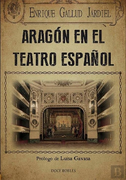 Bertrand.pt - Aragón En El Teatro Español