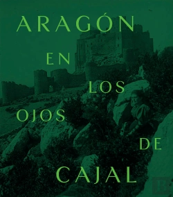 Bertrand.pt - Aragon En Los Ojos De Cajal