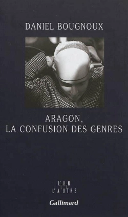 Bertrand.pt - Aragon, La Confusion Des Genres